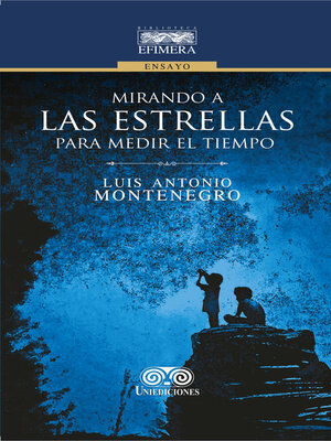 cover image of Mirando a las estrellas para medir el tiempo